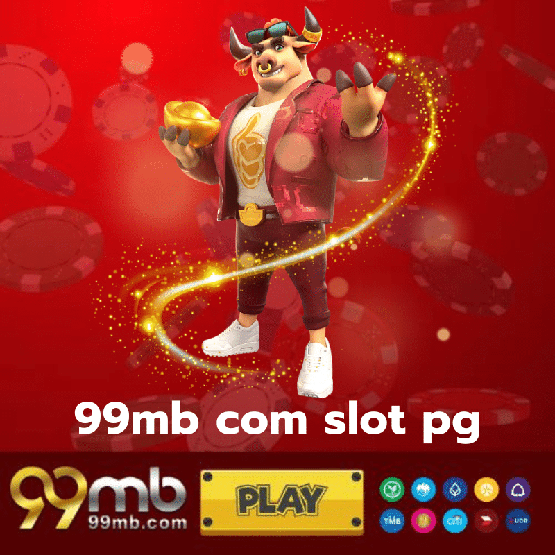 99mb com slot pg - 99mb-th.live